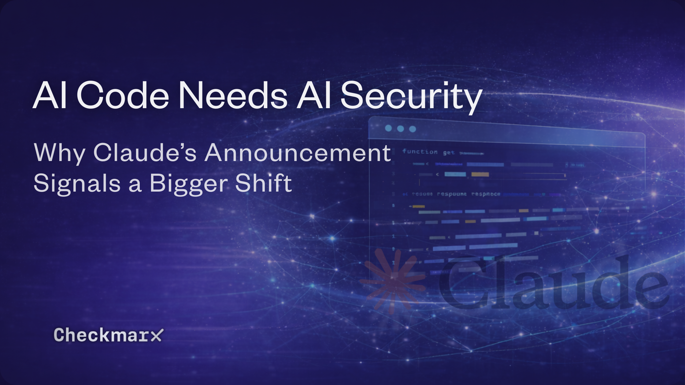 AI Code Needs AI Security: Why Claude’s Announcement Signals a Bigger Shift